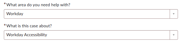 Screenshot of the form on the Open A Case page, showing to select "Workday" as the area you need help with, and "Workday Accessibility" as what the case is about