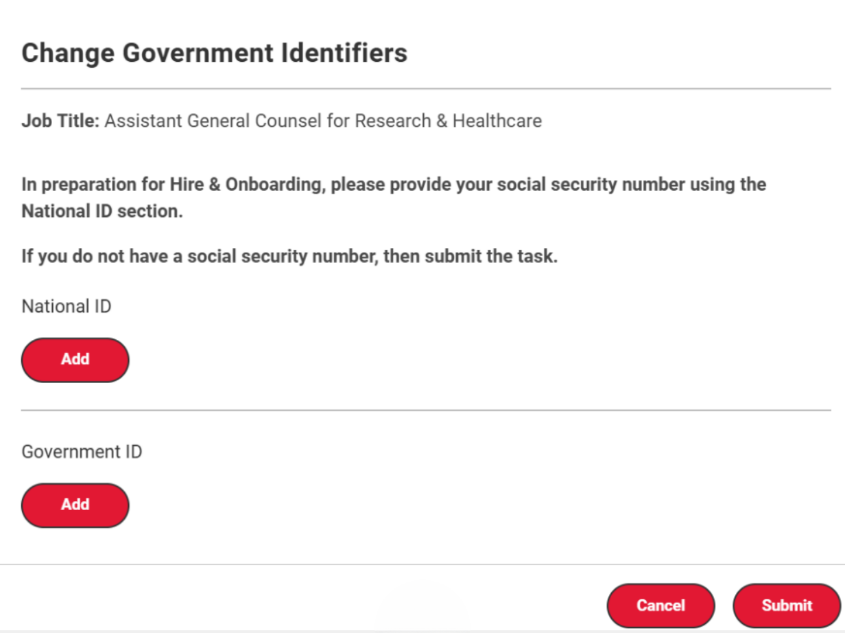 New help text during the Change Government Identifiers reads: In preparation for Hire & Onboarding, please provide your social security number using the National ID section. If you do not have a social security number, then submit the task.